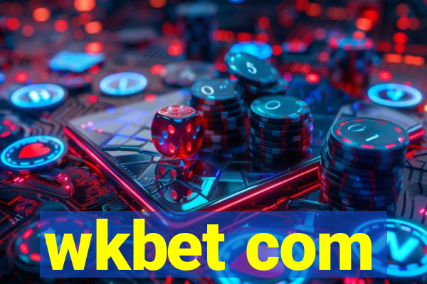 wkbet com